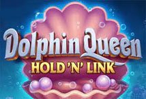 Dolphin Queen Hold n Link Slot Review